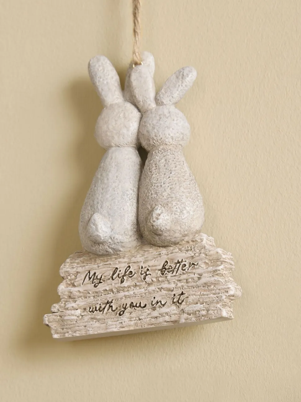 Bunnies Life Is Better Hanging Decoration