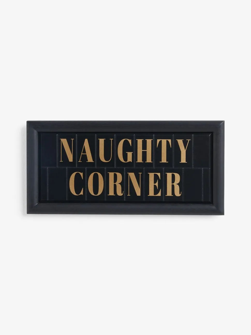 Naughty Corner slogan wanddecoratie